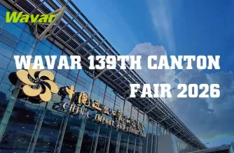 Wavar to Exhibit at the 139th Canton Fair in Guangzhou