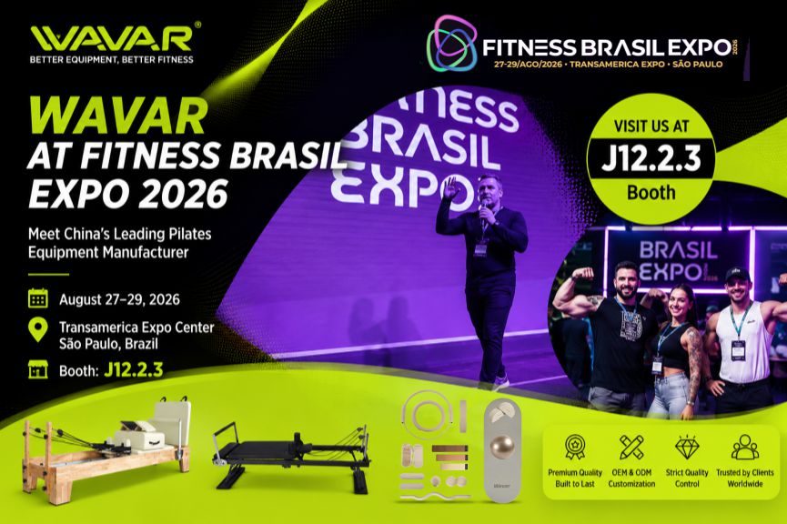 Wavar Gears Up for FITNESS BRASIL EXPO 2026: Pioneering Pilates Innovation in Latin America